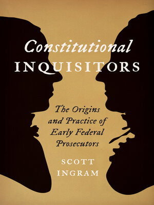 cover image of Constitutional Inquisitors